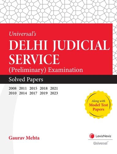 LexisNexis's Delhi Judicial Service (Preliminary) Examination Solved - Edition 2023