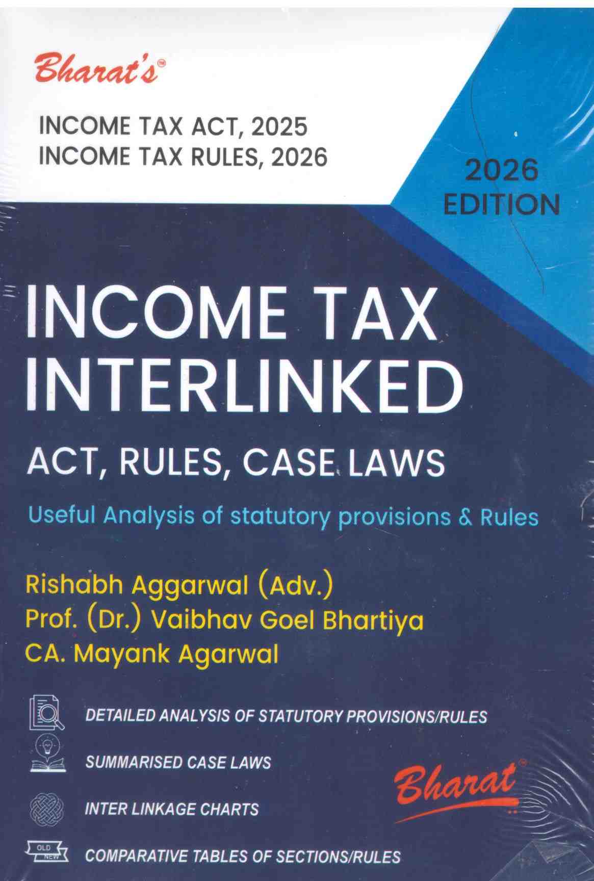 Bharat's Income Tax Interlinked ( Act, Rules , Case Laws ) - 1st Edition 2026
