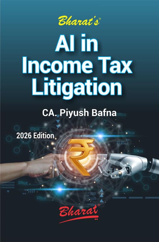 Bharat's AI in Income Tax Litigation - Edition 2026