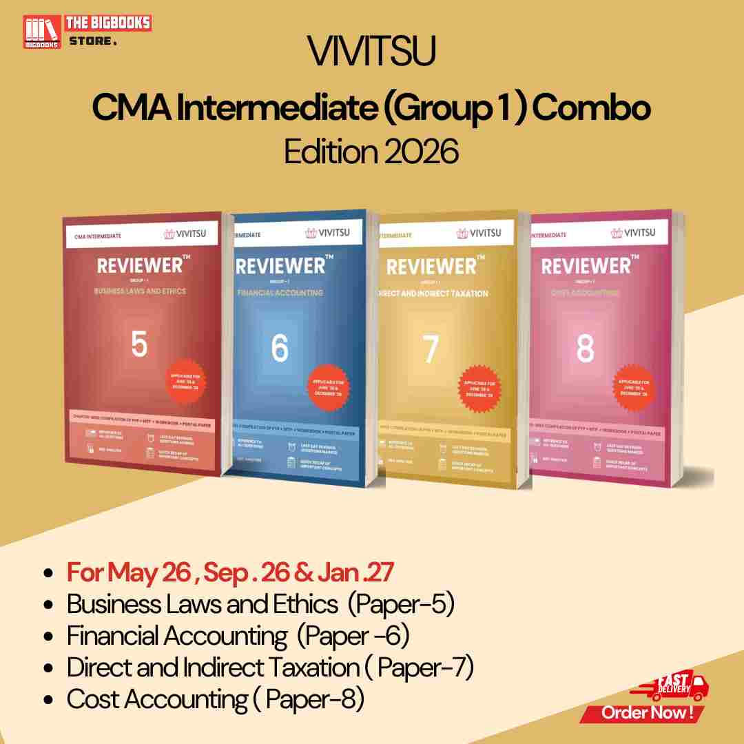 VIVITSU's  CMA Intermediate  Reviewer  (Group 1) Combo ( Business Laws and Ethics , Financial Accounting , Direct and Indirect Taxation , Cost Accounting , May '26 Sep 36 and jan '27) -  Edition 2026