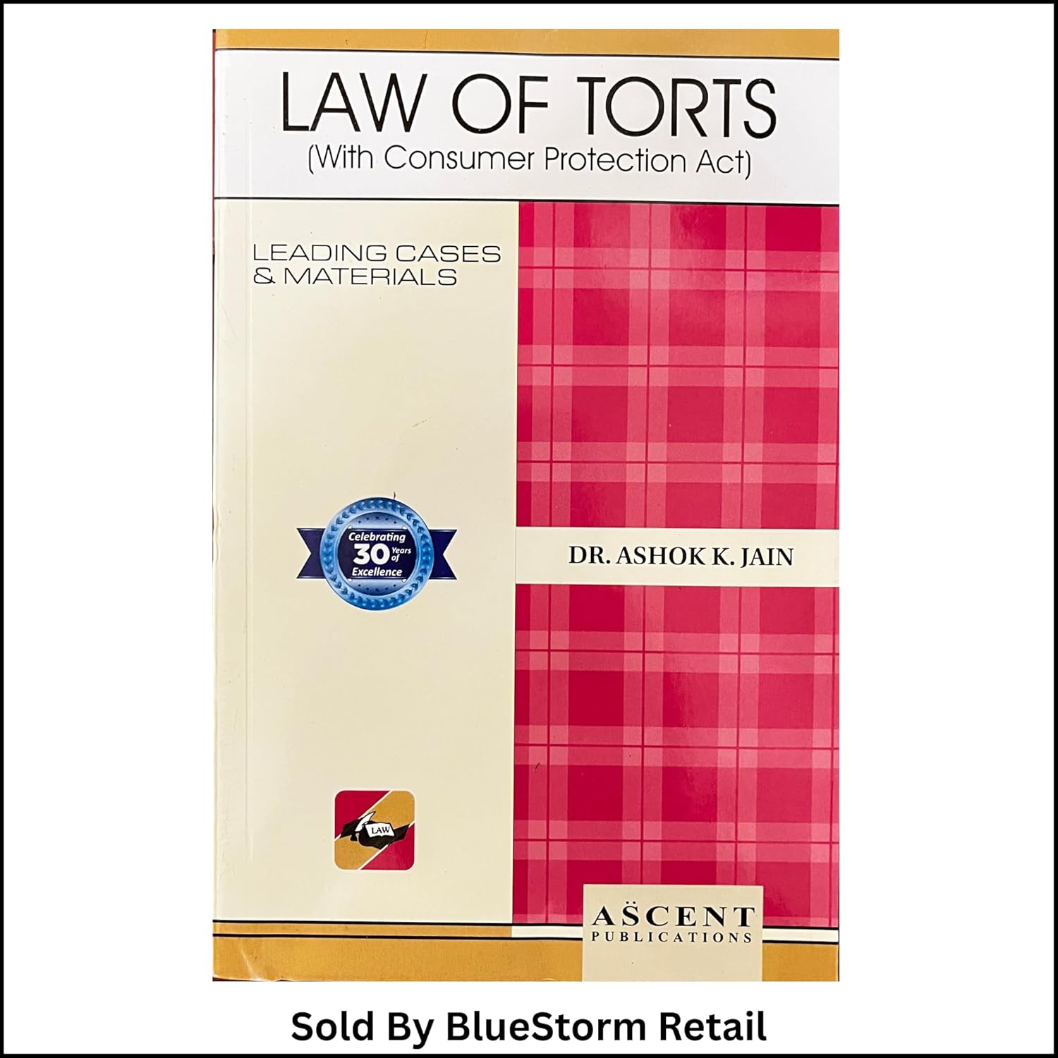 Ak Jain's Law of Torts - Edition 2026 Ak Jain's Law of Torts - Edition 2026