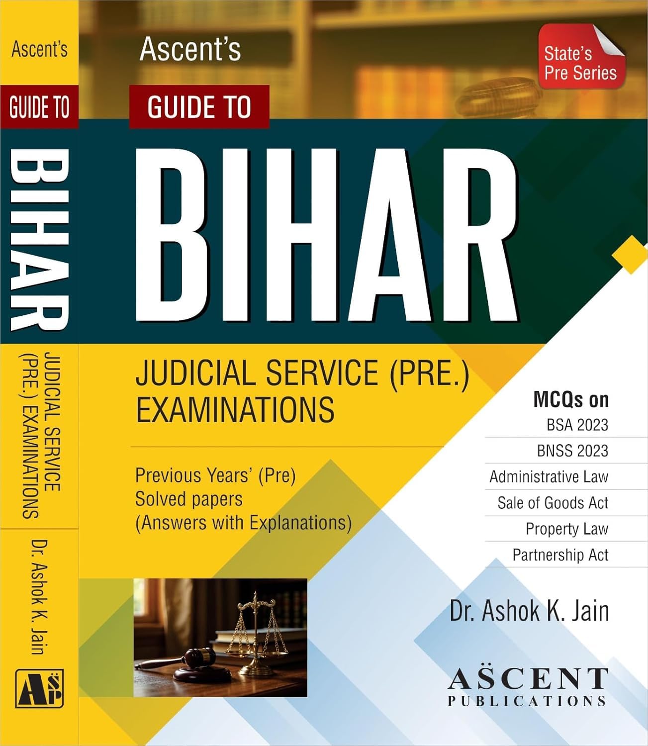 Ak Jain's Guide To Bihar Judicial Service ( Pre) Examination MCQ - Ediiton 2026 Ak Jain's Guide To Bihar Judicial Service ( Pre) Examination MCQ - Ediiton 2026
