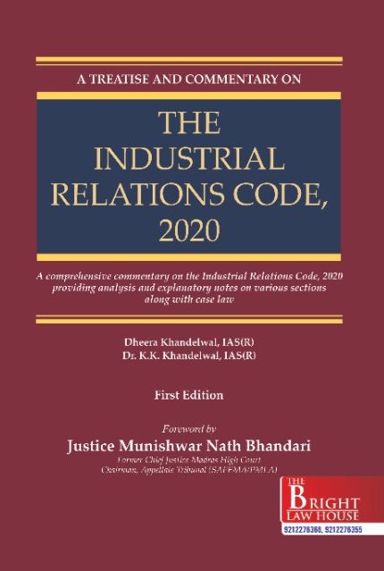 Bright's A Treatise & Commentaron on Industrial Relations Code, 2020 - 1st Edition 2026 Bright's A Treatise & Commentaron on Industrial Relations Code, 2020 - 1st Edition 2026