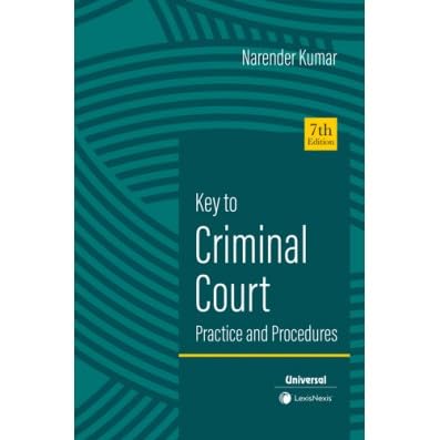 LexisNexis's Key to Criminal Court Practice & Procedures - 7th Edition 2026 LexisNexis's Key to Criminal Court Practice & Procedures - 7th Edition 2026