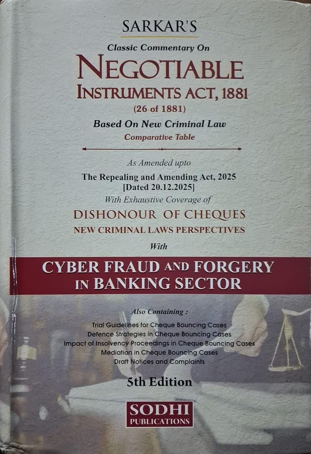 Sarkar's Commentary Negotiable Instruments Act, 1881 -5th Edition 2026 Sarkar's Commentary Negotiable Instruments Act, 1881 -5th Edition 2026