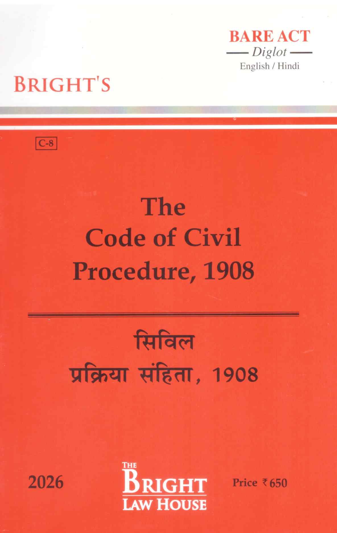 Bright's The Code of Civil Procedure, 1908 - Edition 2026 Bright's The Code of Civil Procedure, 1908 - Edition 2026