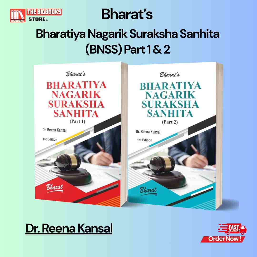 Bharat’s Bharatiya Nagarik Suraksha Sanhita (BNSS) Part 1 & 2 - Edition 2026 Bharat’s Bharatiya Nagarik Suraksha Sanhita (BNSS) Part 1 & 2 - Edition 2026