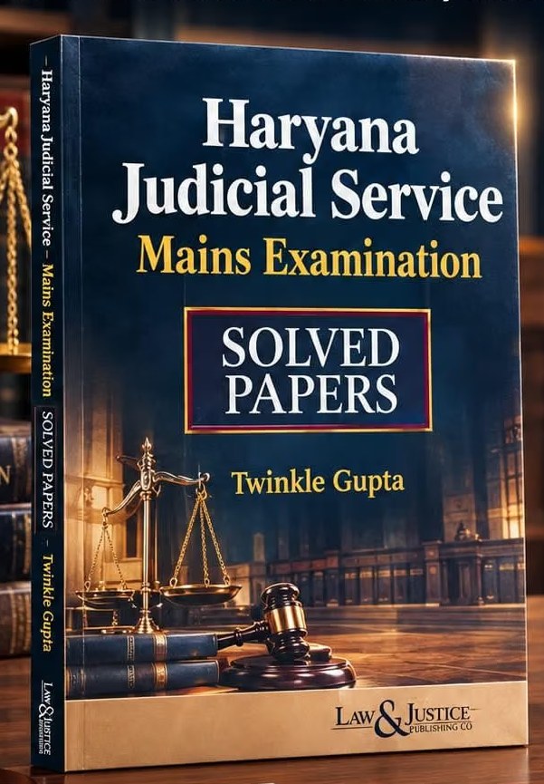 L&J's Haryana Judicial Service Mains Examination – Solved Papers | Previous Year Papers for Haryana Judiciary Mains Exam - 1st Edition 2026 L&J's Haryana Judicial Service Mains Examination – Solved Papers | Previous Year Papers for Haryana Judiciary Mains Exam - 1st Edition 2026