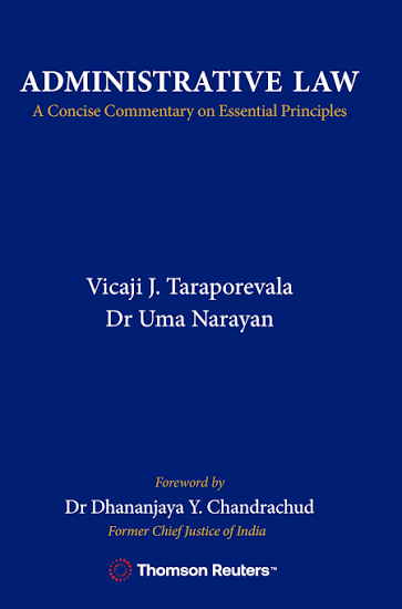 Administrative Law- A Concise Commentary on Essential Principles - Edition 2026 Administrative Law- A Concise Commentary on Essential Principles - Edition 2026