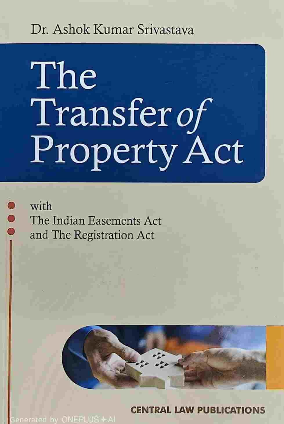 CLP's The Transfer Of Property Act With The Indian Easements Act And The Registration Act - 3rd Edition 2026