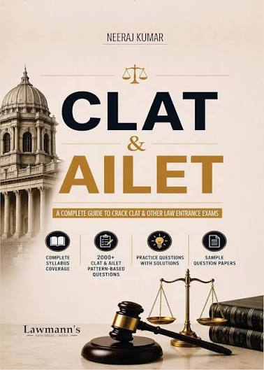 Lawmann's CLAT & AILET - A Complete Guide To Crack CLAT, AILET & Other Law Entrance Exams - Edition 2026 Lawmann's CLAT & AILET - A Complete Guide To Crack CLAT, AILET & Other Law Entrance Exams - Edition 2026