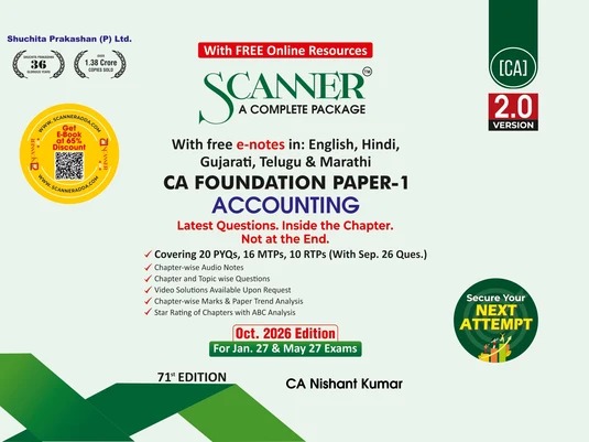 Scanner CA Foundatio Paper-1 ( Accounting ) Jan. 27 & May. 27- 71th Edition 2026 Scanner CA Foundatio Paper-1 ( Accounting ) Jan. 27 & May. 27- 71th Edition 2026