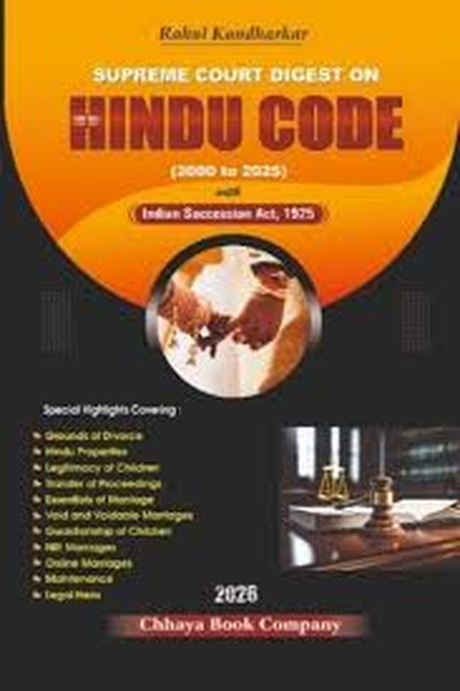 Chhaya's Supreme Court Digest on Hindu Code (2000 to 2025) with Indian Succession Act, 1925 - 1st Edition 2026