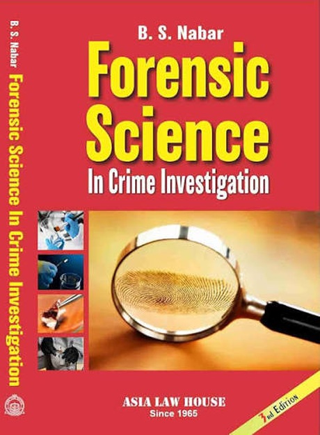 Asia Law House's Forensic Science in Crime Investigation - 3rd Edition 2024