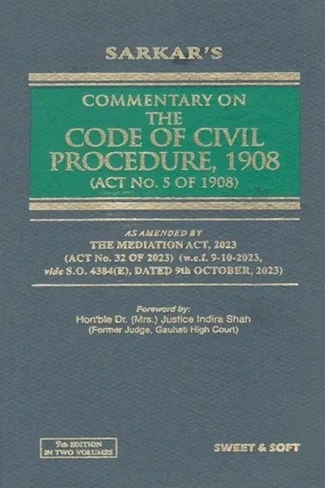 Sarkar's Commentary on The Code of Civil Procedure, 1908 (In 2 Volumes) - 9th Edition