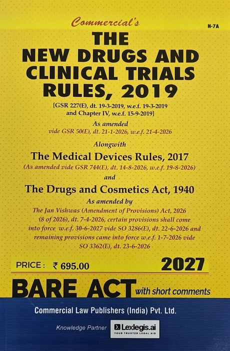 Commercial's The New Drugs and Clinical Trials Rules, 2019 - Bare Act with Short Comments - Edition 2027