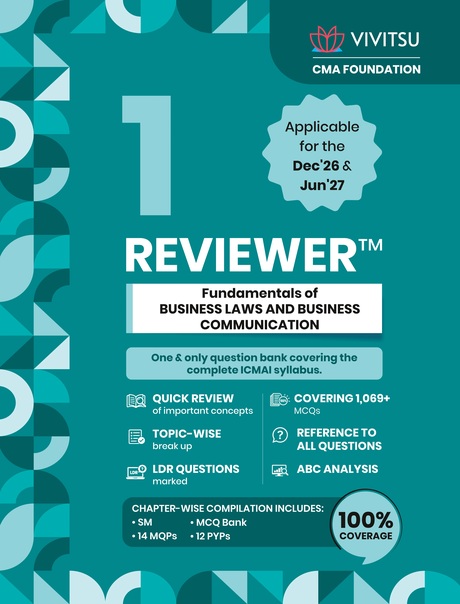 Vivitsu's REVIEWER CMA Foundation Paper-1 Fundamentals of Business Laws and Business Communication - For Dec 2026 & Jun 2027 Vivitsu's REVIEWER CMA Foundation Paper-1 Fundamentals of Business Laws and Business Communication - For Dec 2026 & Jun 2027