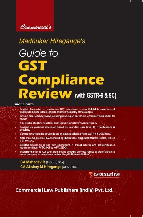 Commercial's Madhukar Hiregange's Guide to GST Compliance Review (with GSTR-9 & 9C) - 2027 Edition Commercial's Madhukar Hiregange's Guide to GST Compliance Review (with GSTR-9 & 9C) - 2027 Edition